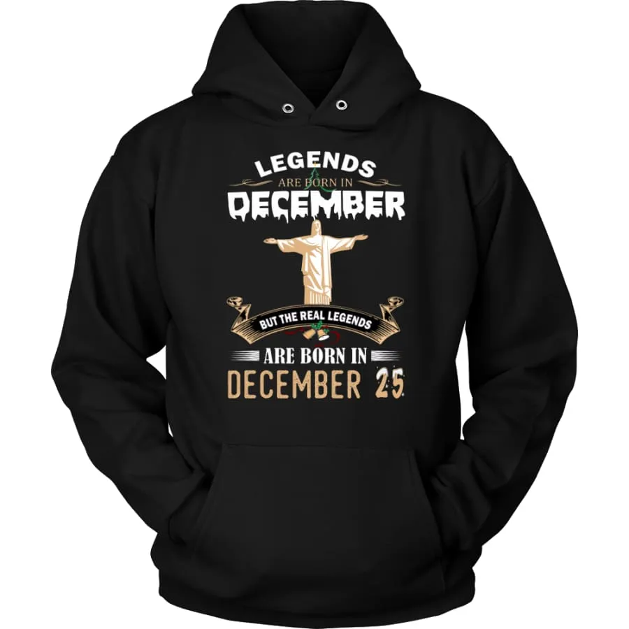 Legend Jesus Born In Christmas Unisex Hoodie (12 colors)