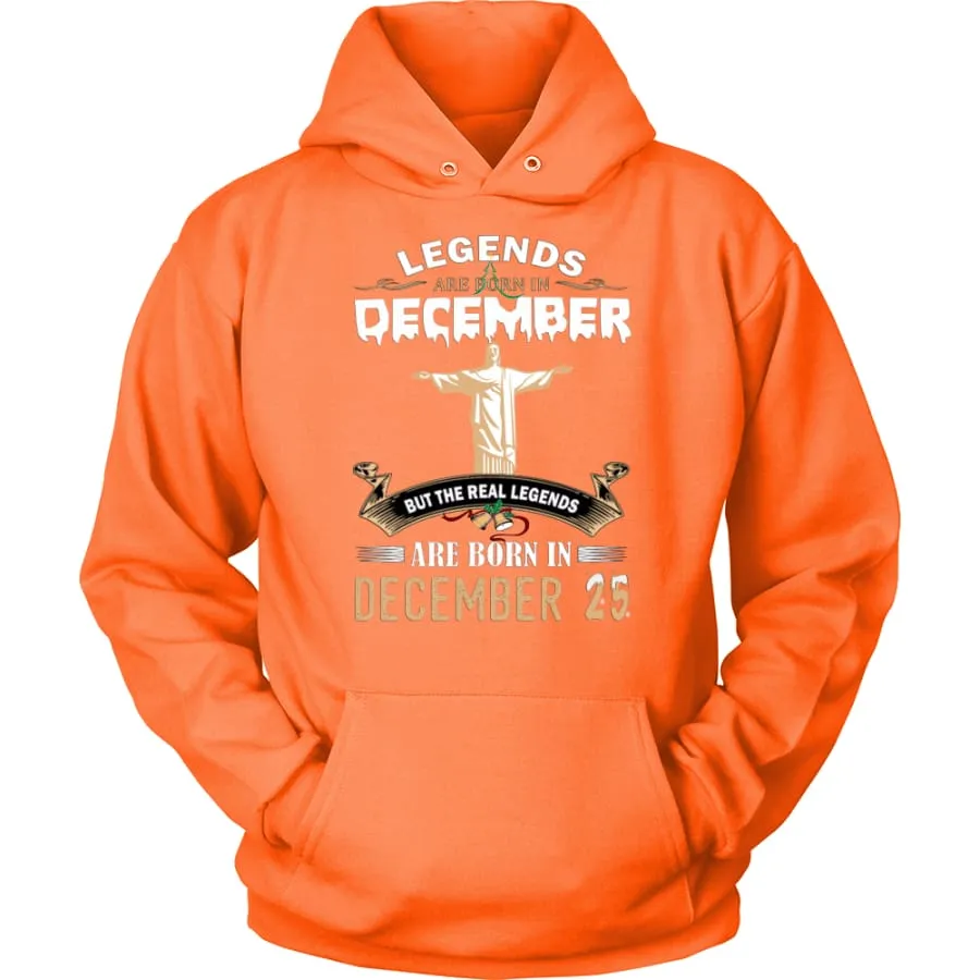 Legend Jesus Born In Christmas Unisex Hoodie (12 colors)