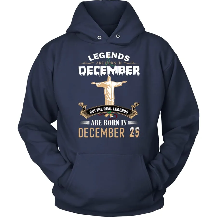 Legend Jesus Born In Christmas Unisex Hoodie (12 colors)