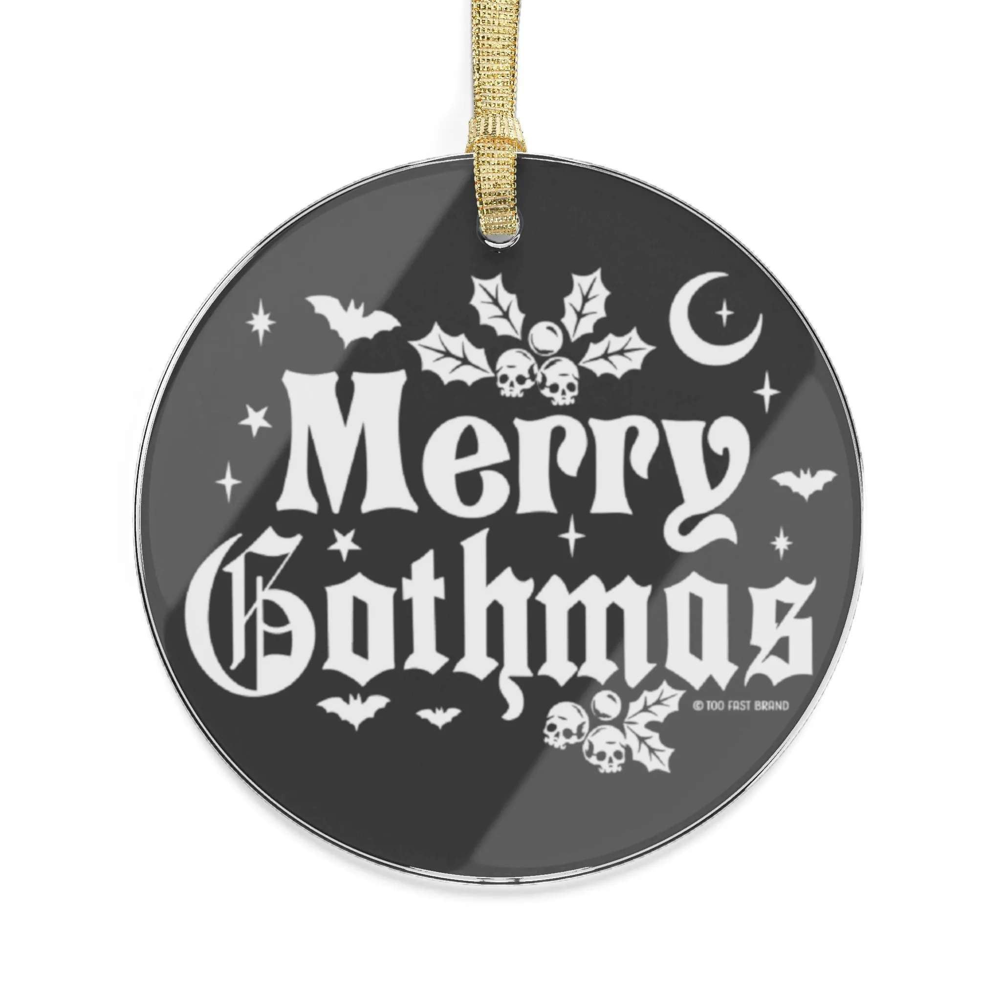 Merry Gothmas Acrylic Ornament